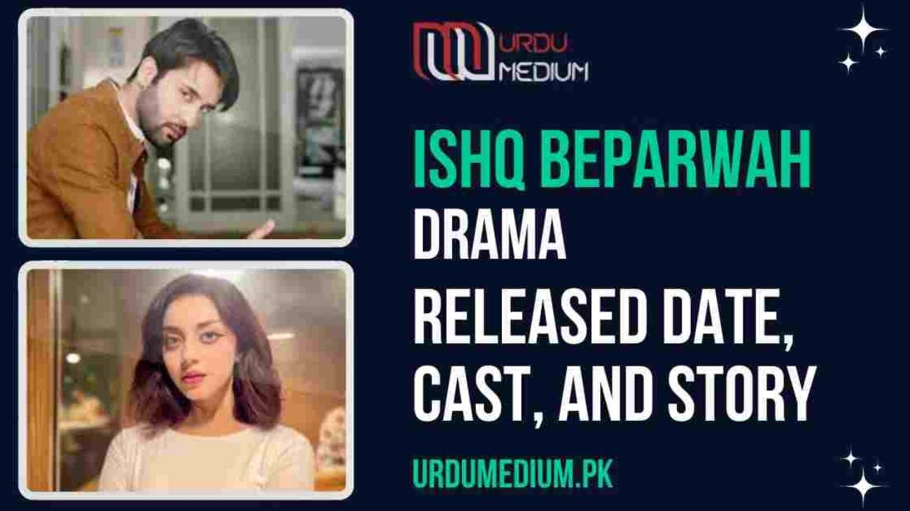 Ishq-Beparwah-Drama