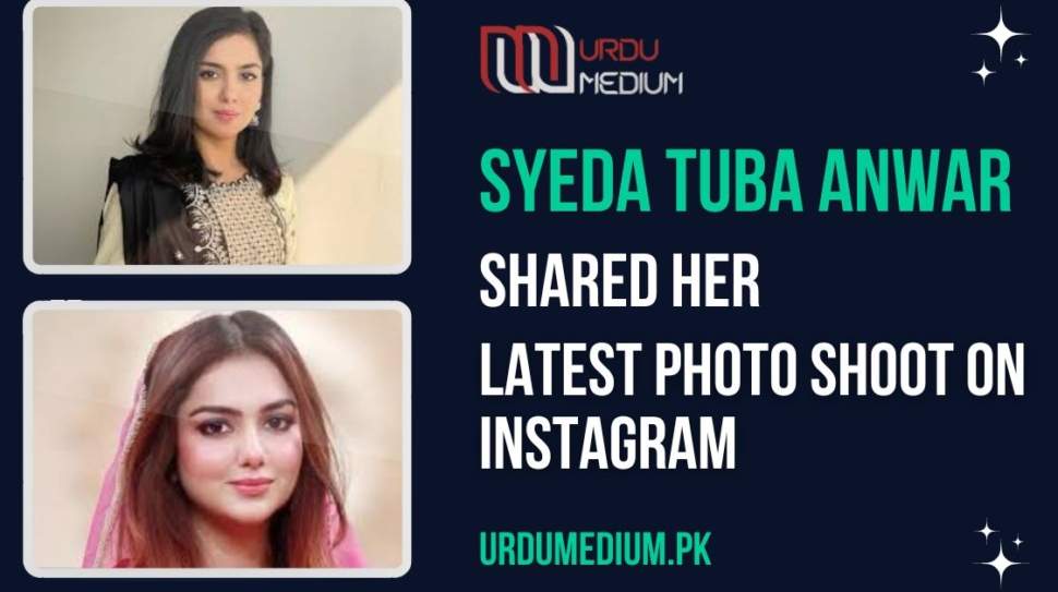 Tuba-Anwar-Shared-Her-Latest-Photo-Shoot