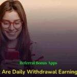 Daily-Withdrawal-Earning-Apps